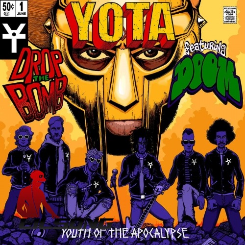 YOTA Ft. MF Doom - Drop The Bomb
